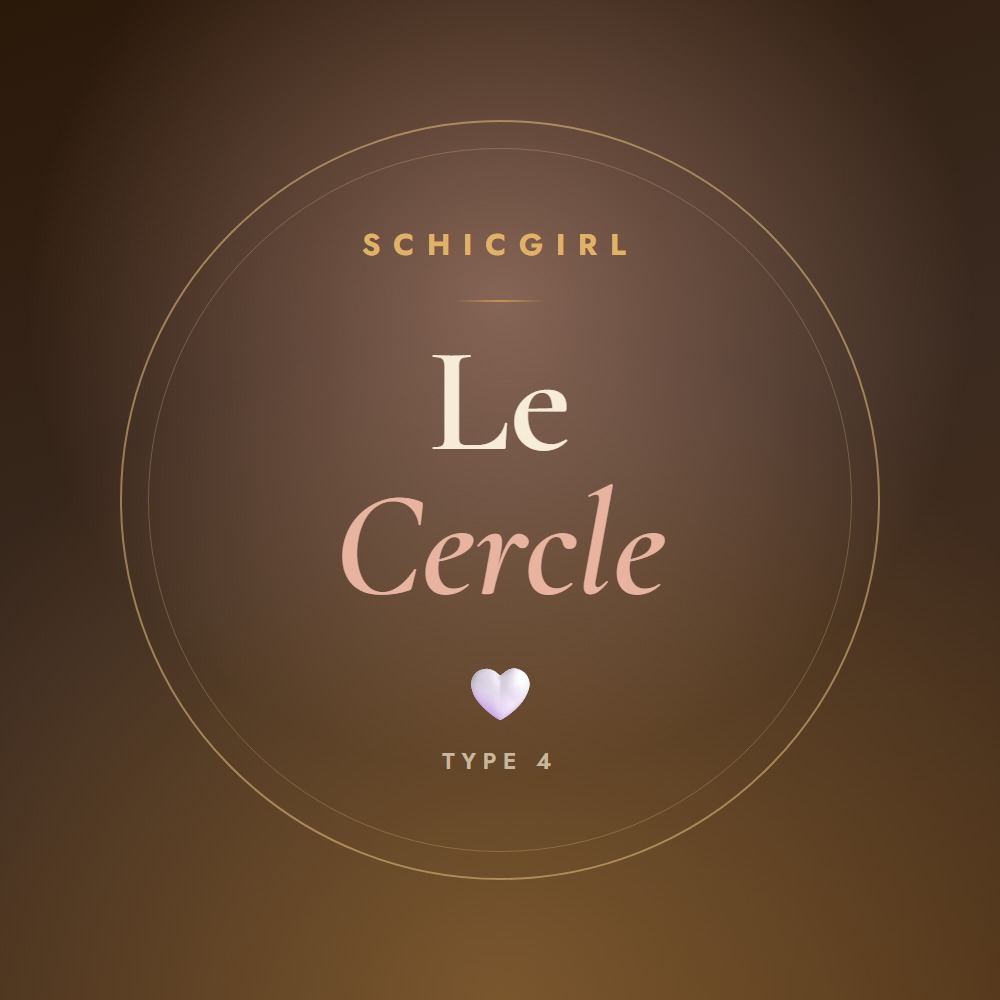 Le Cercle Schicgirl